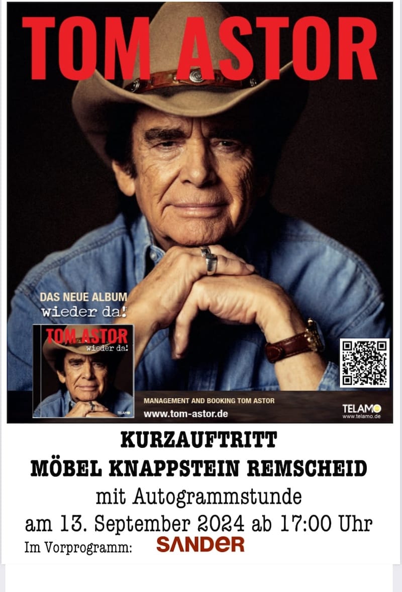 Kurzauftritt mit Autogrammstunde, am 13.09.2024 ab 17:00, Tom Astor bei Möbel Knappstein (Remscheid), Im Vorprogramm 